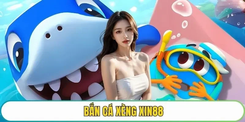 bắn cá xèng
